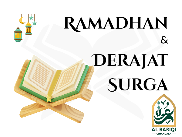 Ramadhan & Derajat Surga
