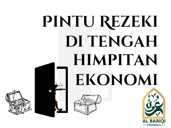 Pintu Rezeki di Tengah Himpitan Ekonomi