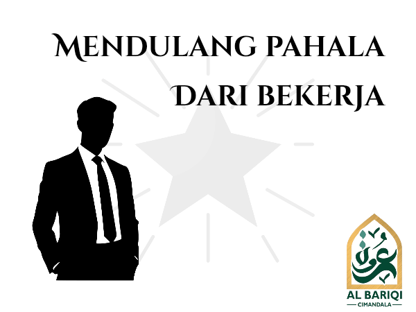 Mendulang Pahala Dari Bekerja