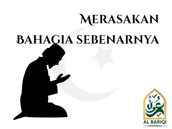 Merasakan Bahagia Sebenarnya